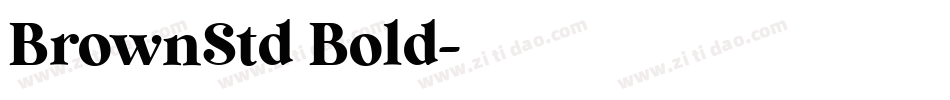BrownStd Bold字体转换